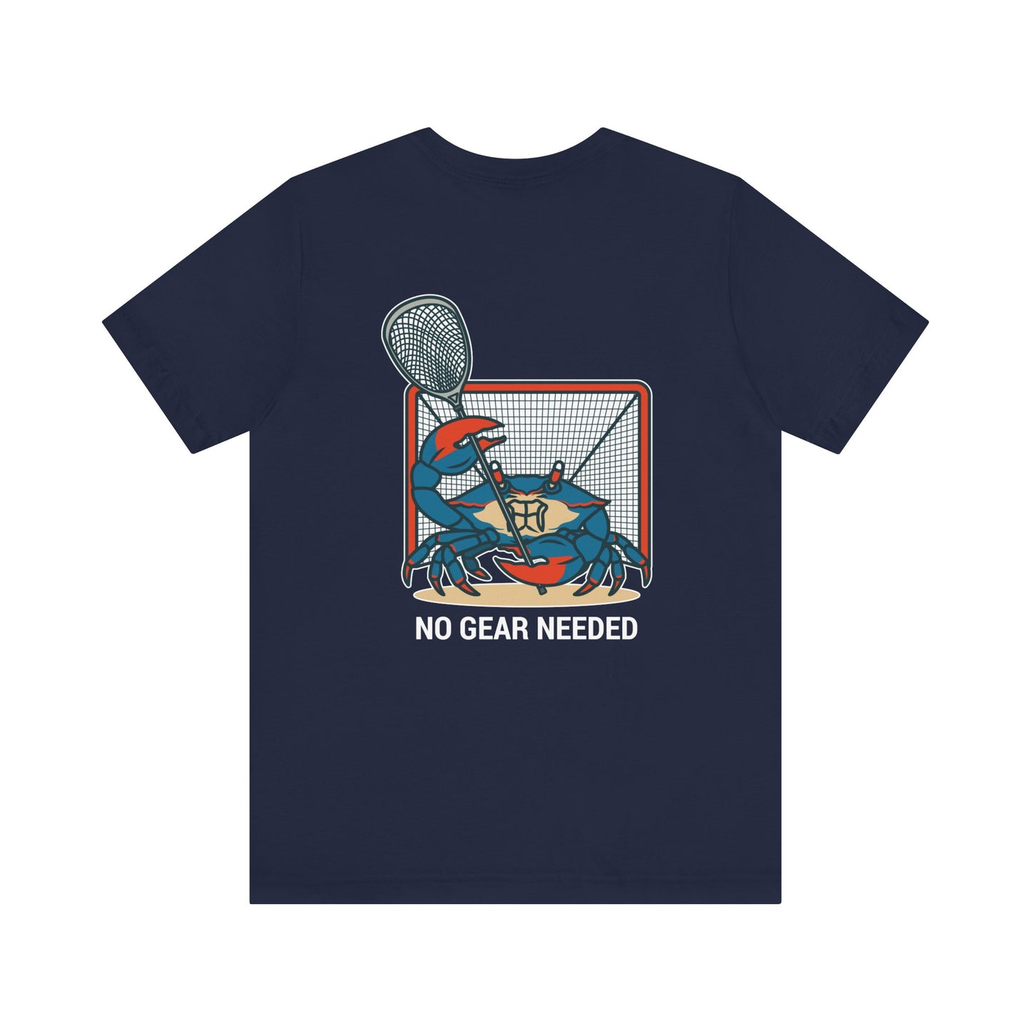 LAX Bros No Gear Needed Tee - Adult