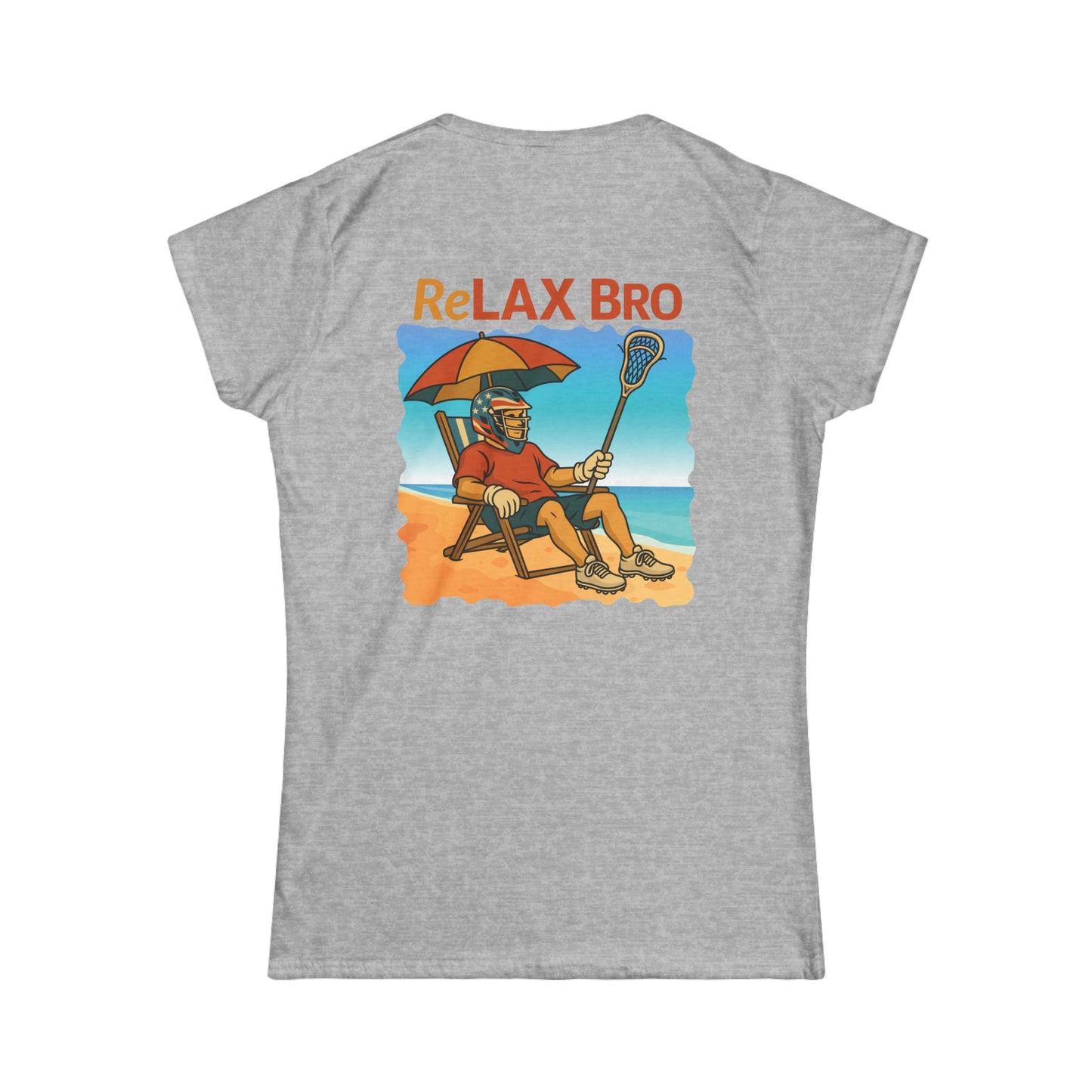 LAX Broettes ReLAX Bro– Women’s Tee