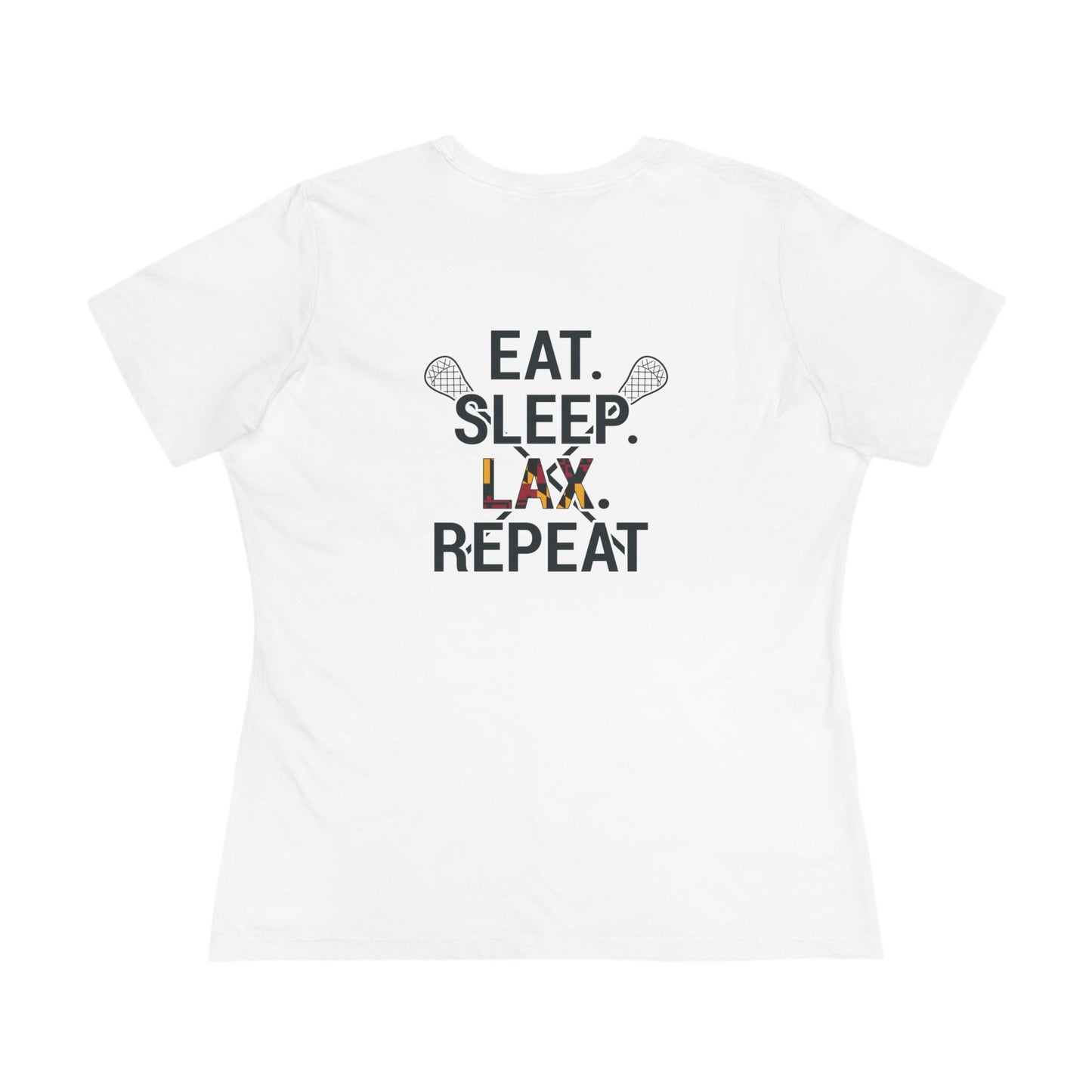 LAX Broettes Eat. Sleep. LAX. Repeat. – Women’s Tee (MD Flag Edition)